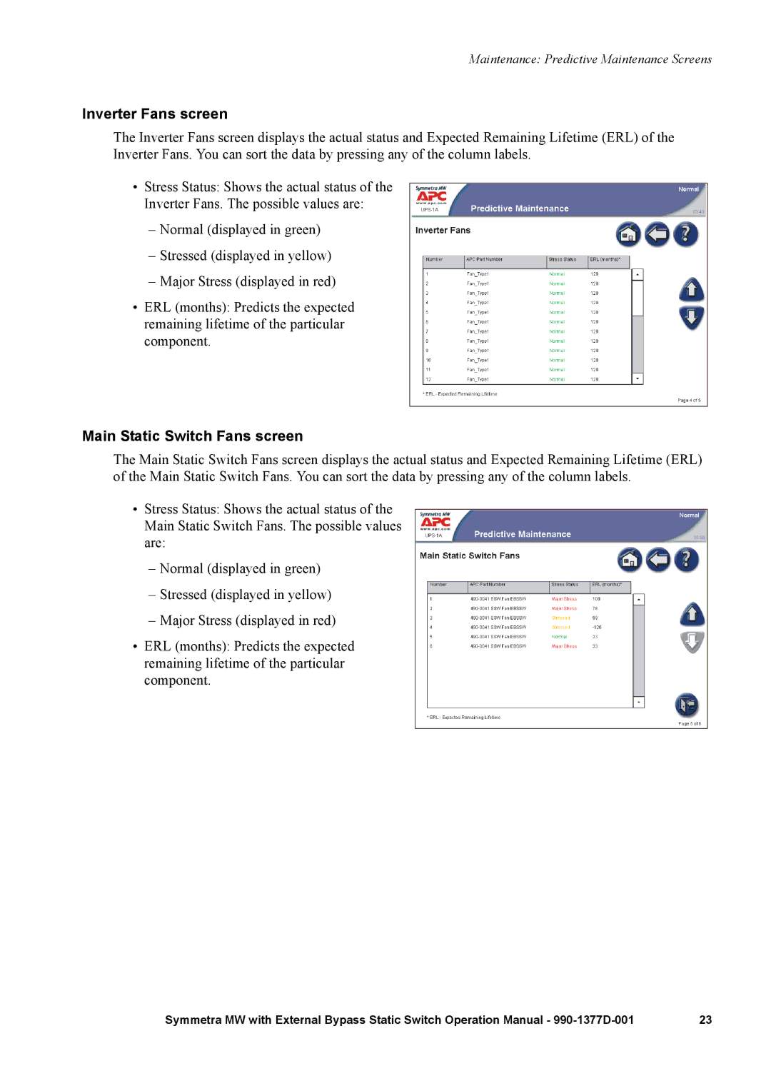 APC 990 manual Inverter Fans screen, Main Static Switch Fans screen 