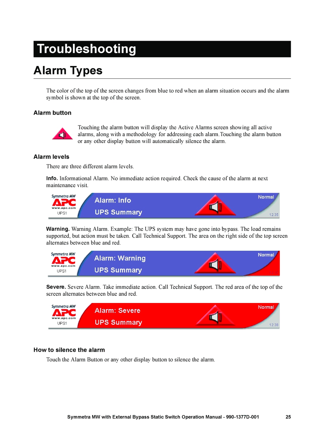 APC 990 manual Troubleshooting, Alarm Types, Alarm button, Alarm levels, How to silence the alarm 