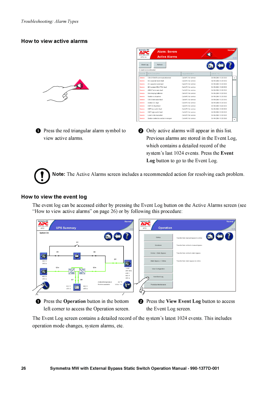 APC 990 manual How to view active alarms, How to view the event log 