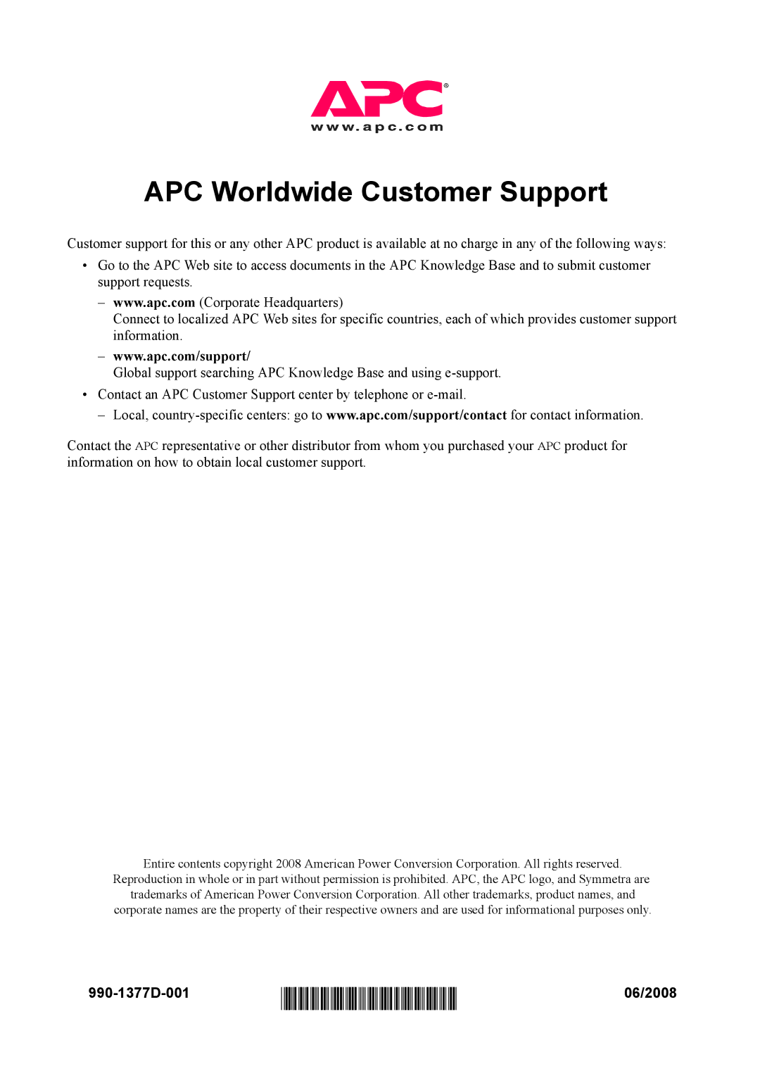 APC manual APC Worldwide Customer Support, 990-1377D-001, 06/2008 