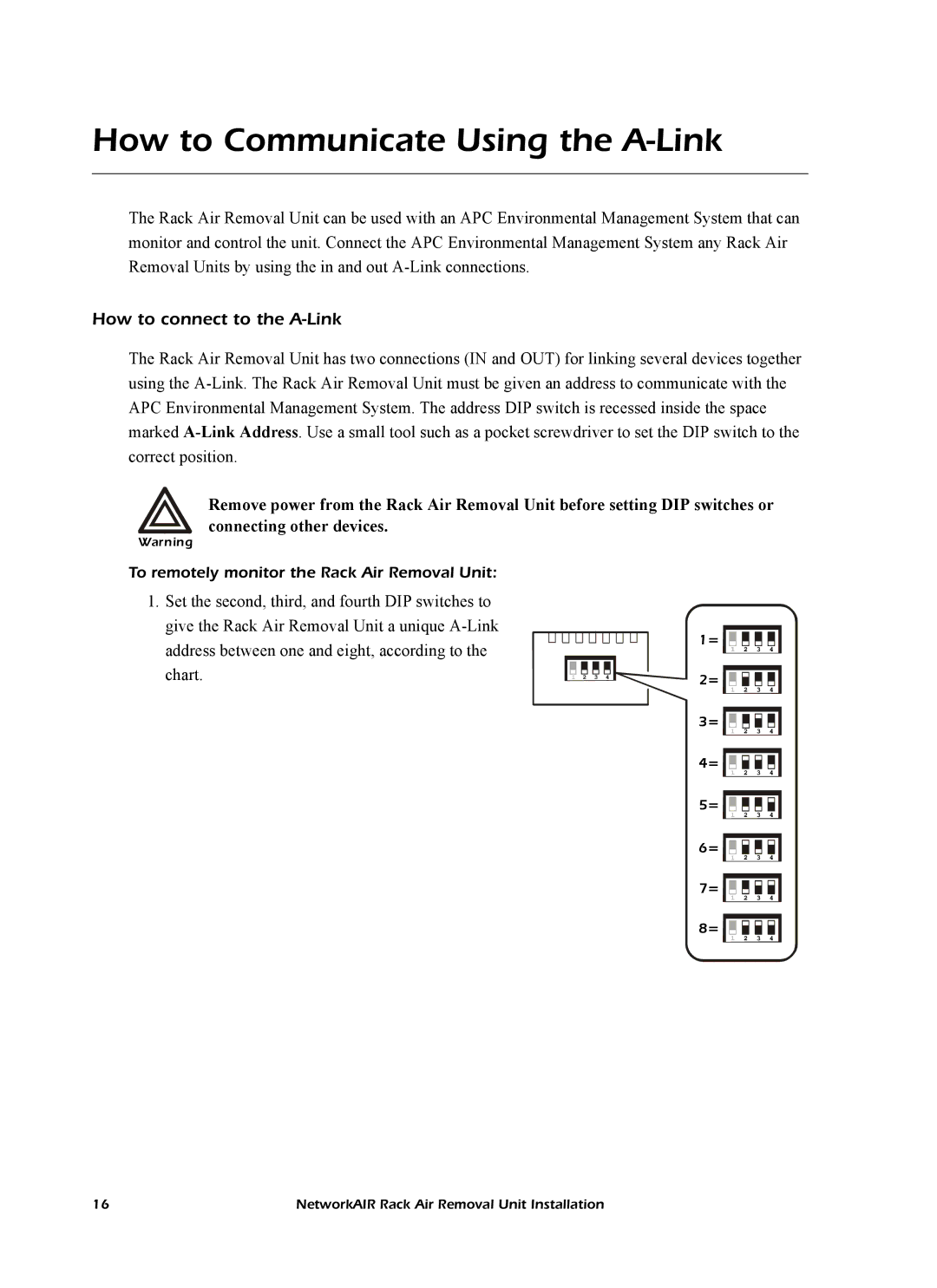 APC ACF102BLK manual How to Communicate Using the A-Link, How to connect to the A-Link 