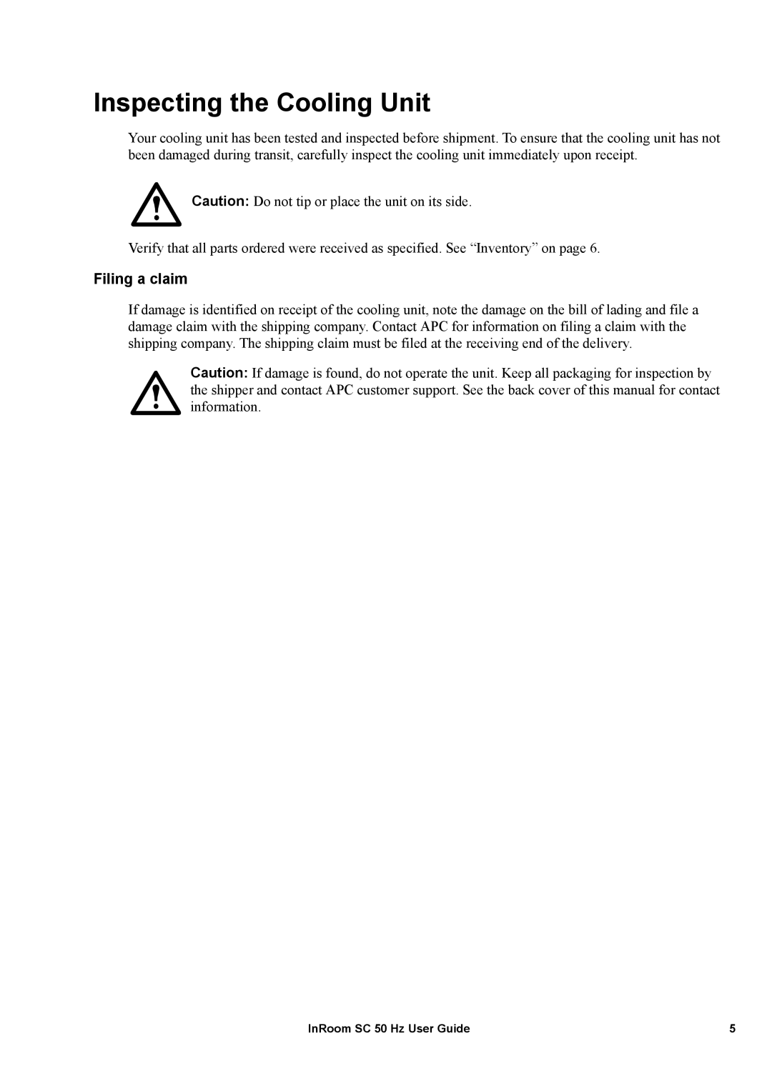 APC ACPSC3000 manual Inspecting the Cooling Unit, Filing a claim 