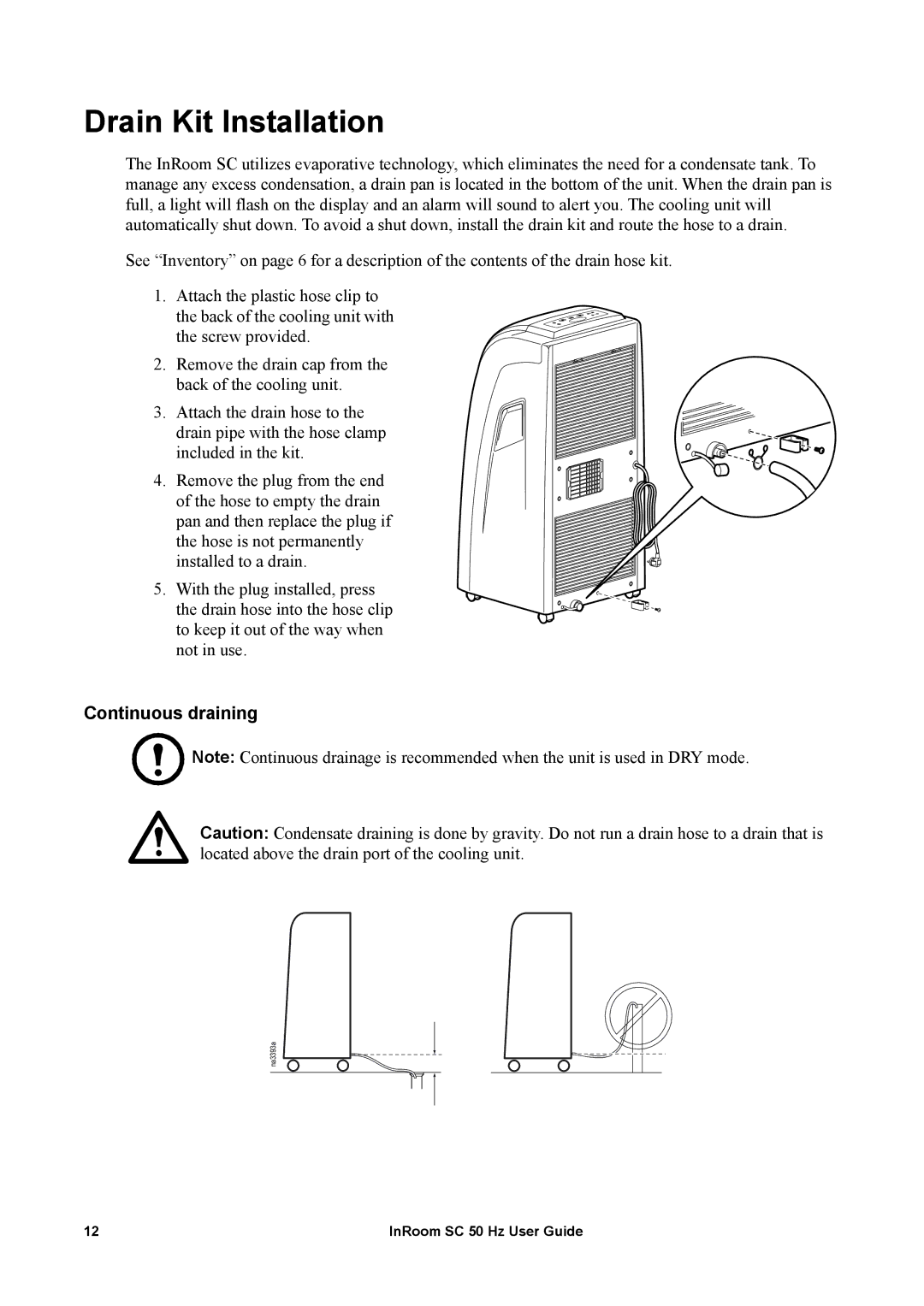 APC ACPSC3000 manual Drain Kit Installation, Continuous draining 