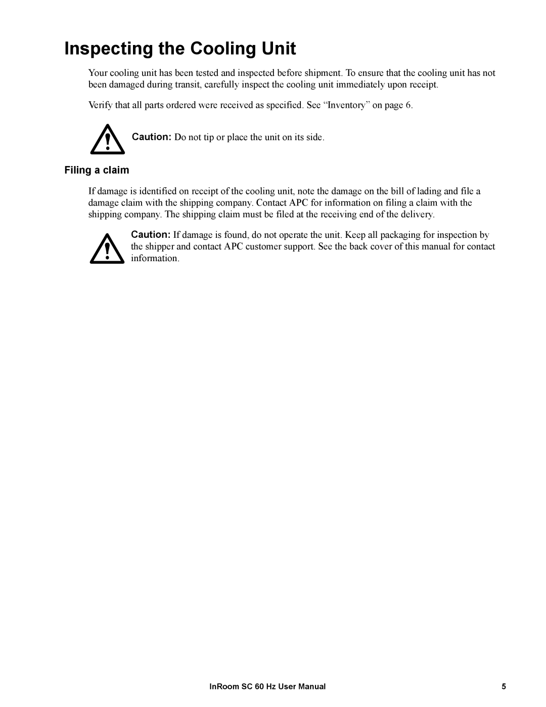 APC ACPSC2000, ACPSC3500 user manual Inspecting the Cooling Unit, Filing a claim 