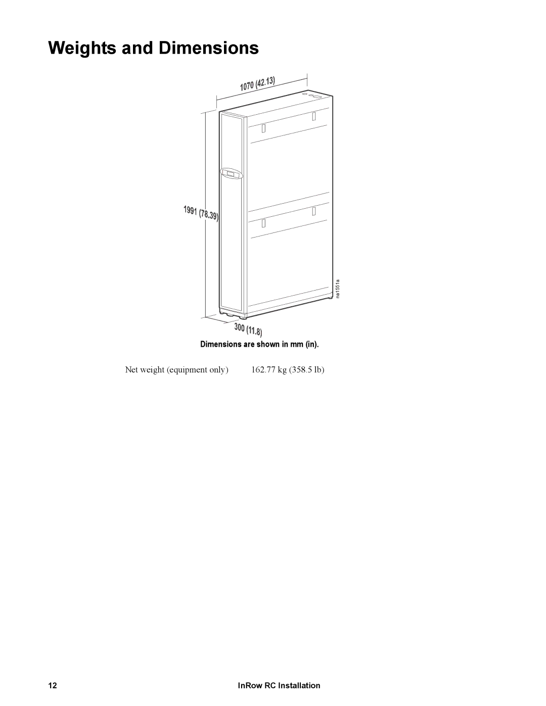 APC ACRC103, ACRC100 manual Weights and Dimensions 