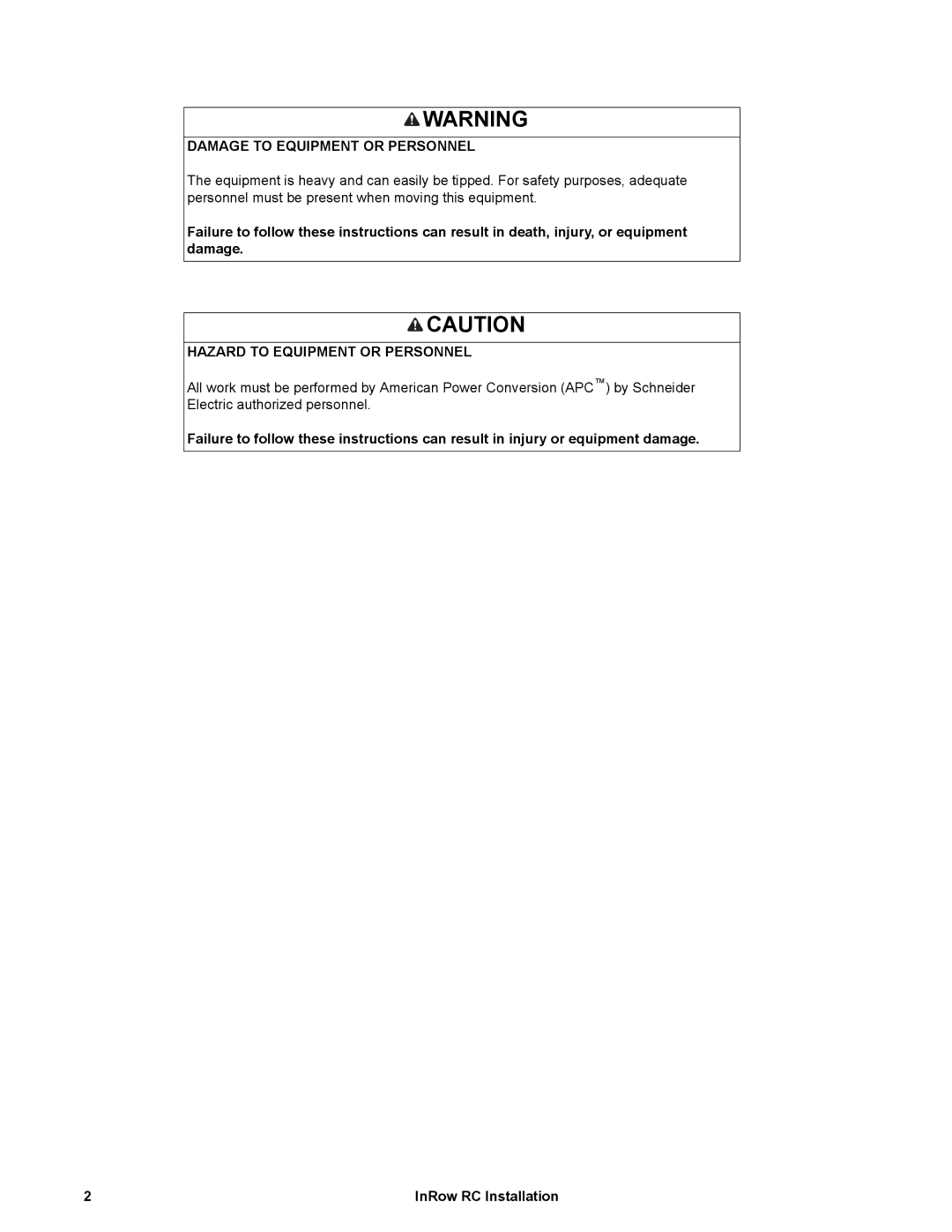 APC ACRC103, ACRC100 manual Damage to Equipment or Personnel 