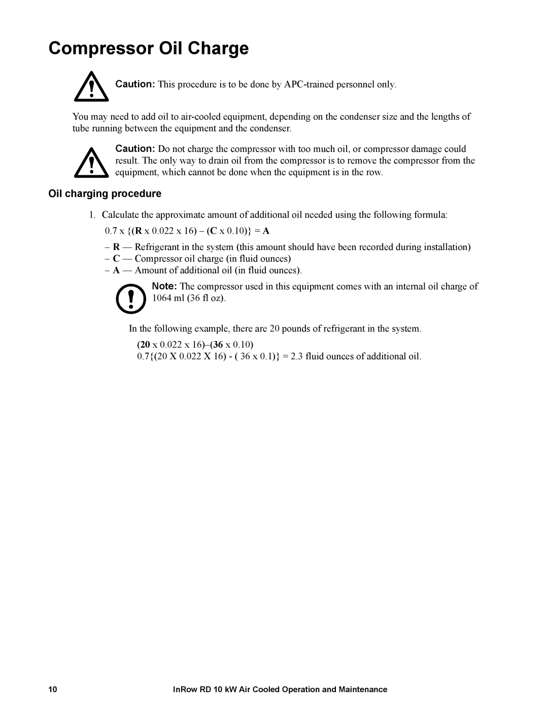 APC ACRD100, ACRD101 manual Compressor Oil Charge, Oil charging procedure 