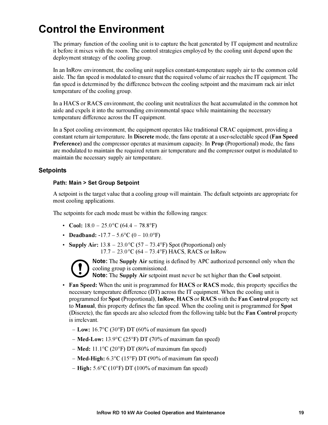 APC ACRD101, ACRD100 manual Control the Environment, Setpoints 