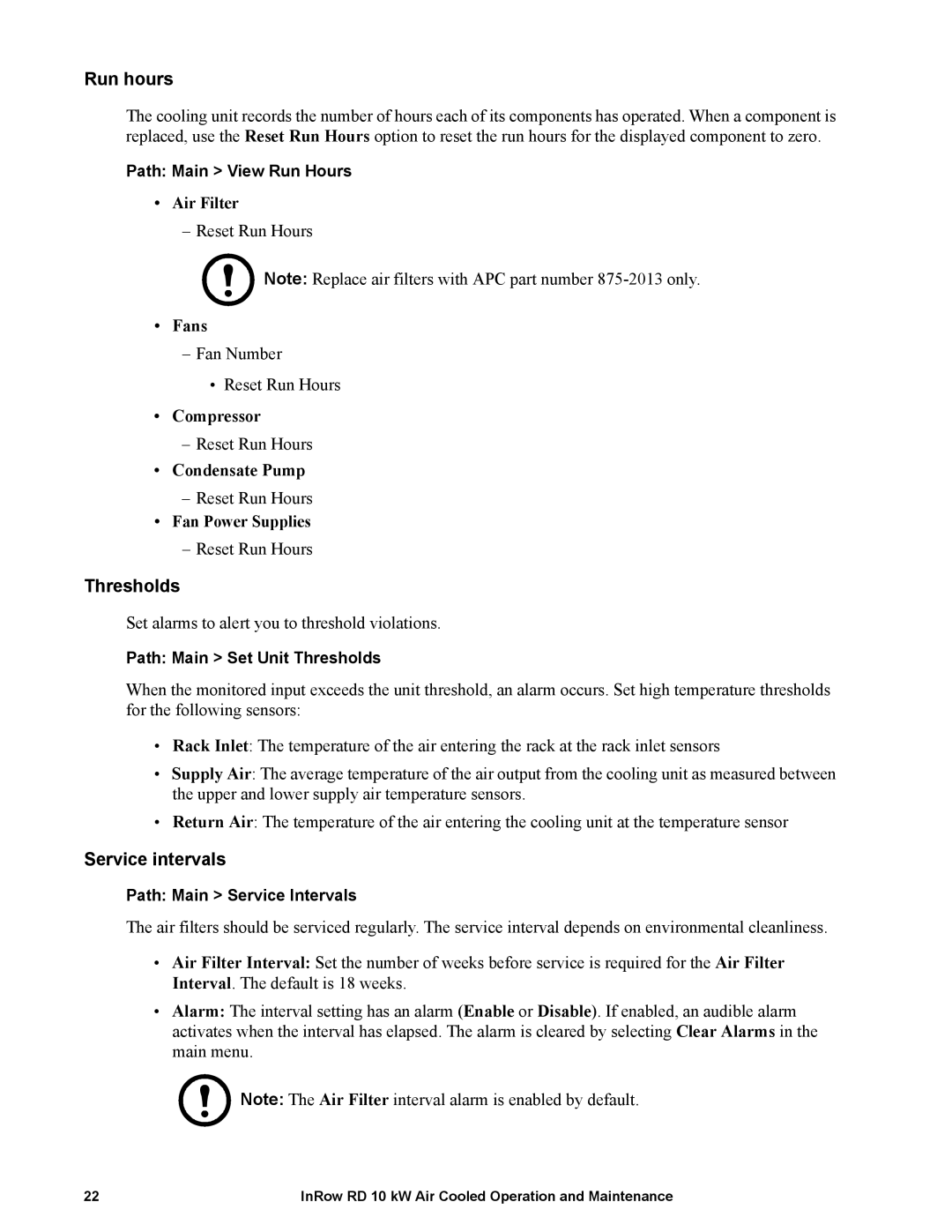 APC ACRD100, ACRD101 manual Run hours, Thresholds, Service intervals 