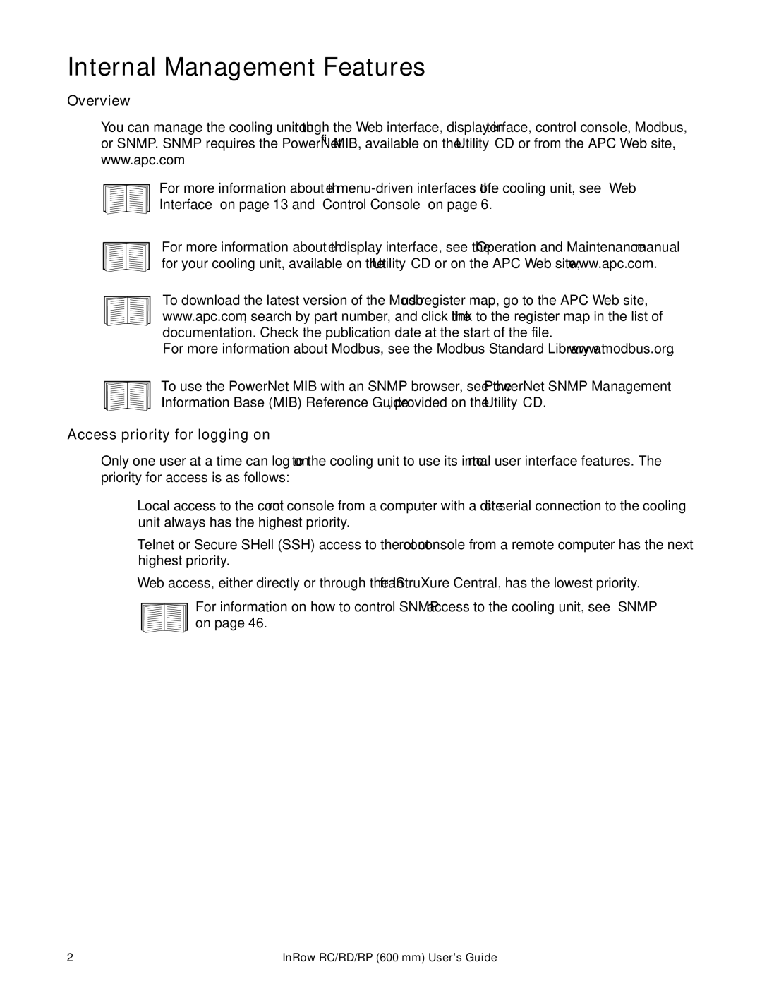 APC ACRP100, ACRP501, ACRP500, ACRP101, ACRD500 manual Internal Management Features, Overview, Access priority for logging on 