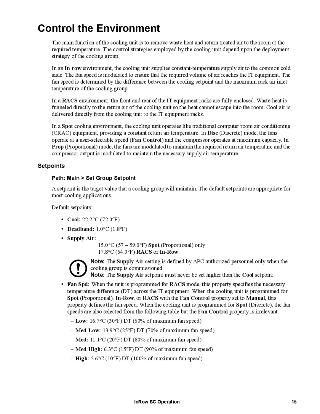 APC ACSC101, ACSC100 manual Control the Environment, Setpoints, Supply Air 