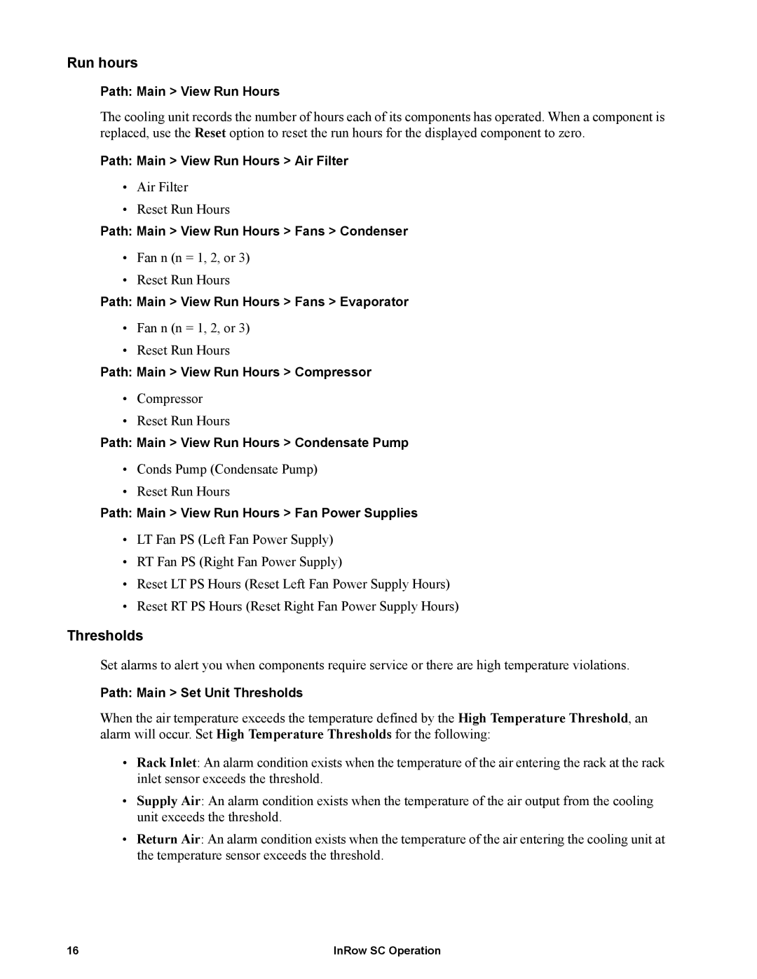 APC ACSC100, ACSC101 manual Run hours, Thresholds 