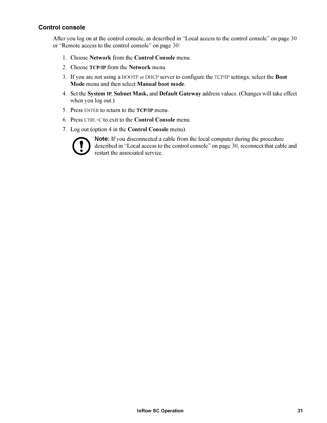 APC ACSC101, ACSC100 manual Control console, Choose Network from the Control Console menu 