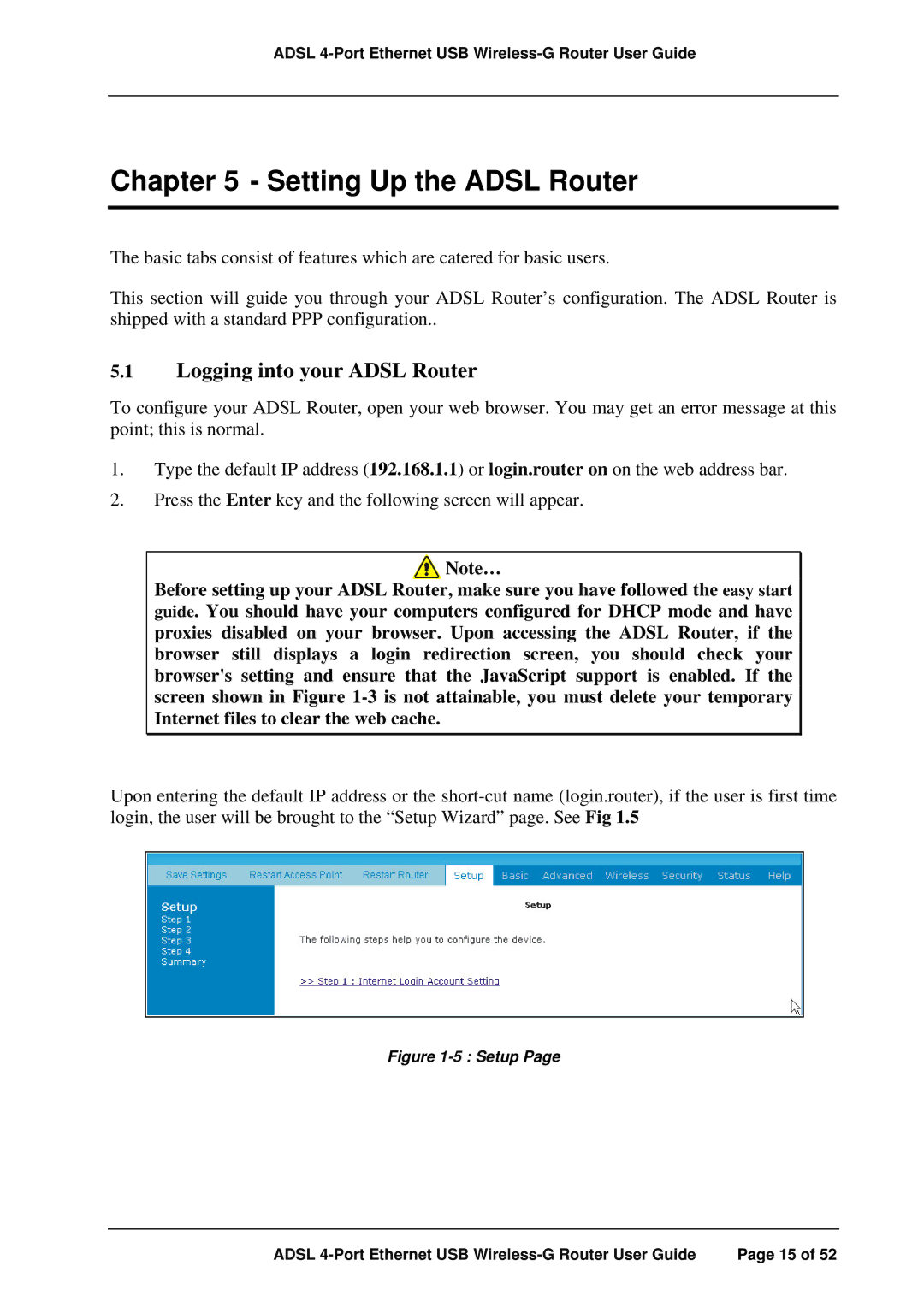 APC ADSL 4-Port manual Setting Up the Adsl Router, Logging into your Adsl Router 