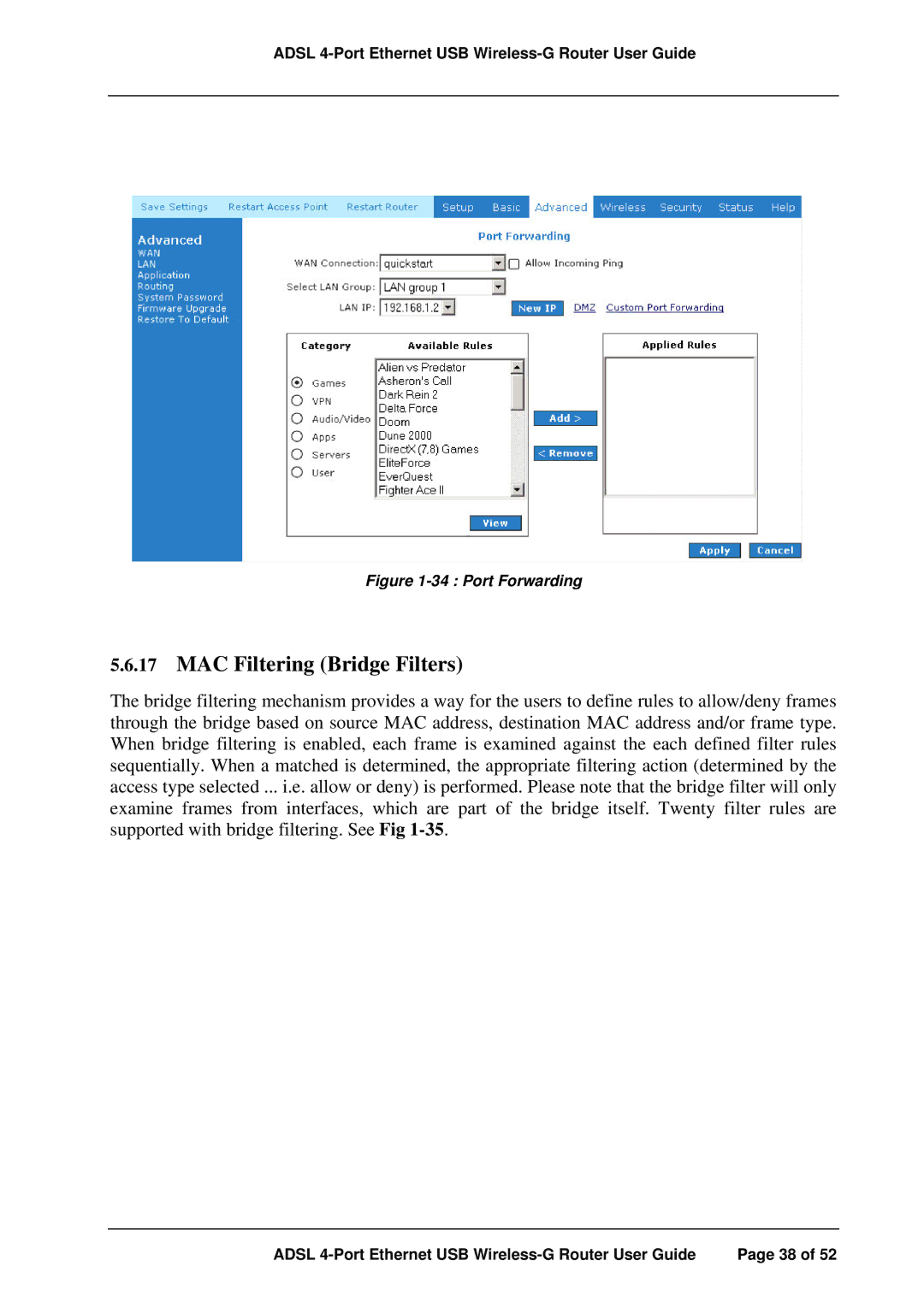 APC ADSL 4-Port manual MAC Filtering Bridge Filters, Port Forwarding 