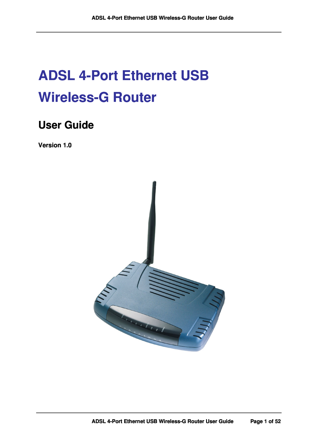 APC manual ADSL 4-Port Ethernet USB Wireless-G Router, User Guide, Version, Page 1 of 