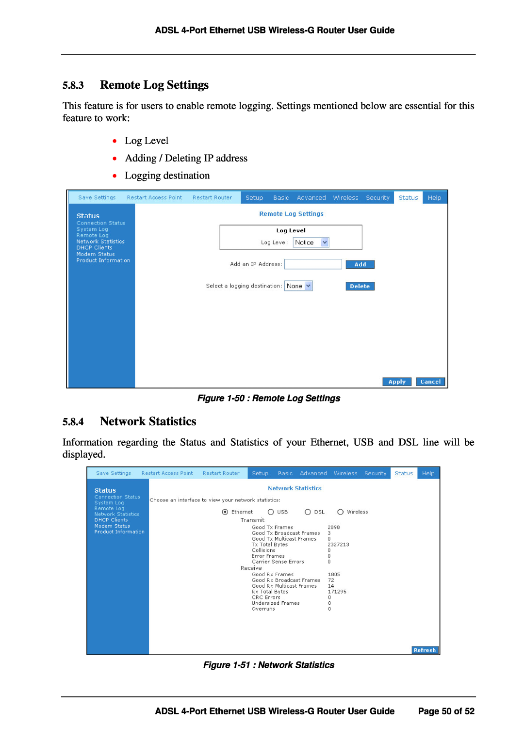 APC ADSL 4-Port manual Remote Log Settings, Network Statistics 
