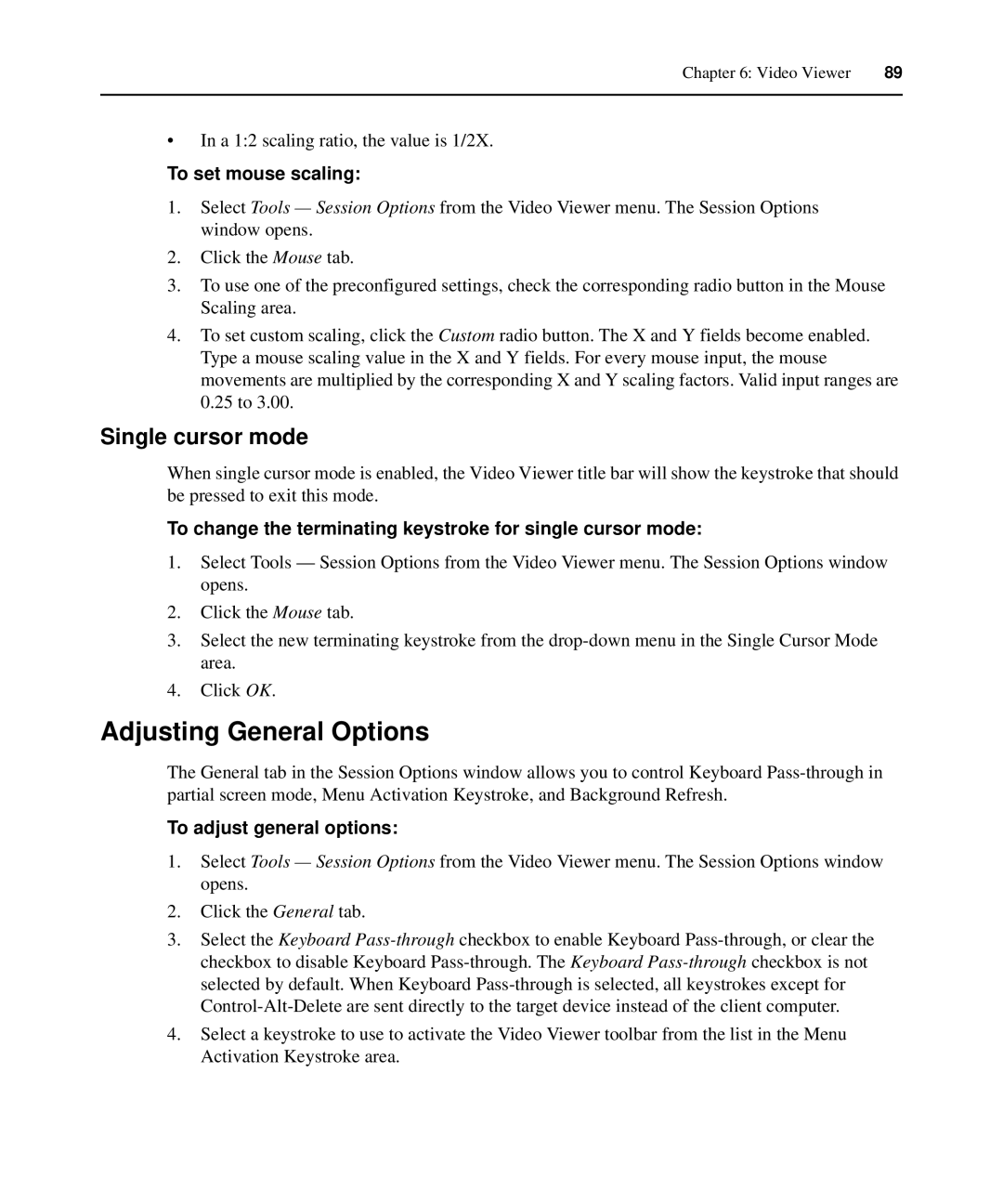 APC AP5615, AP5616, AP5610 Adjusting General Options, Single cursor mode, To set mouse scaling, To adjust general options 