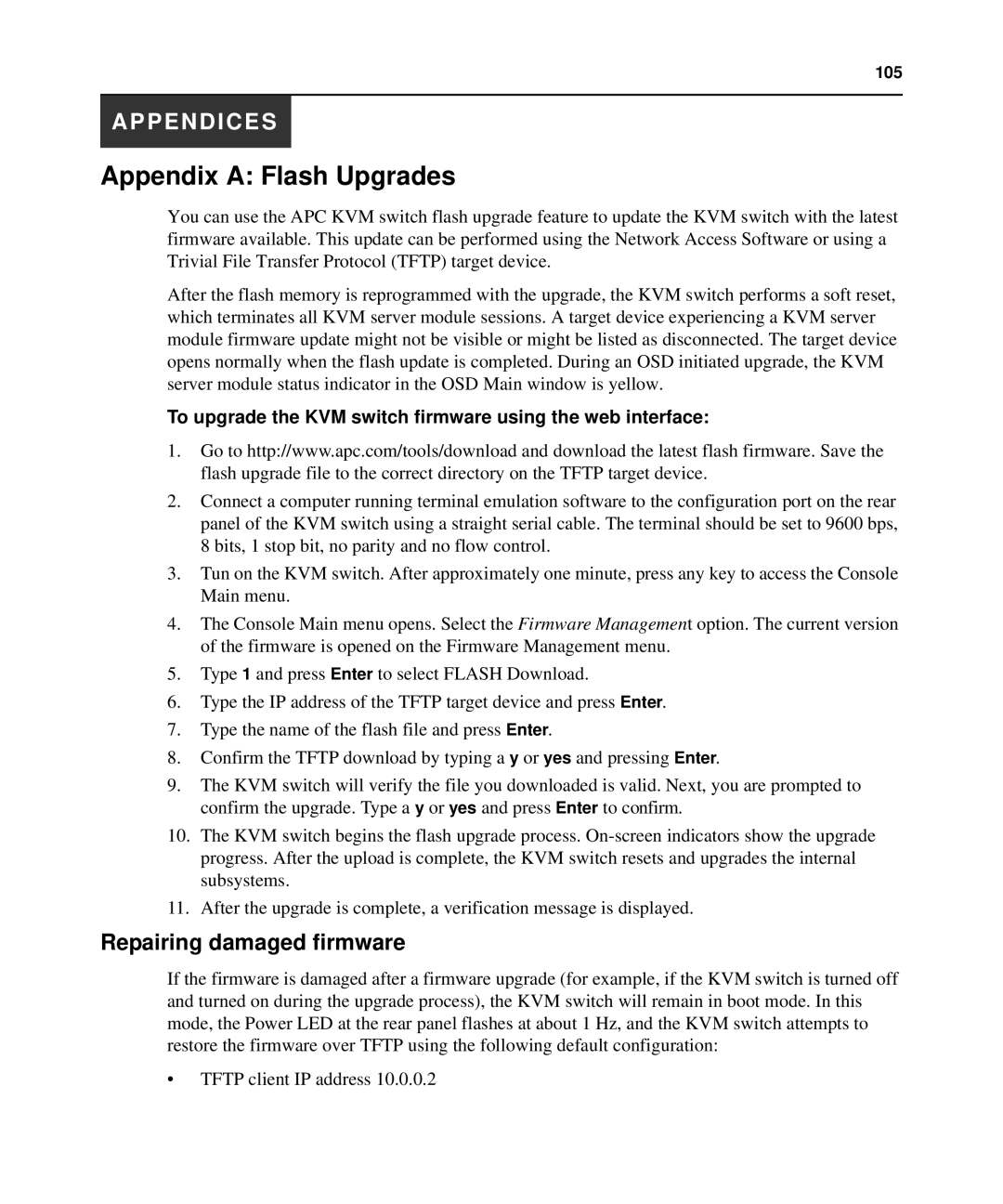 APC AP5616, AP5610, AP5615 manual Appendix a Flash Upgrades, Repairing damaged firmware 