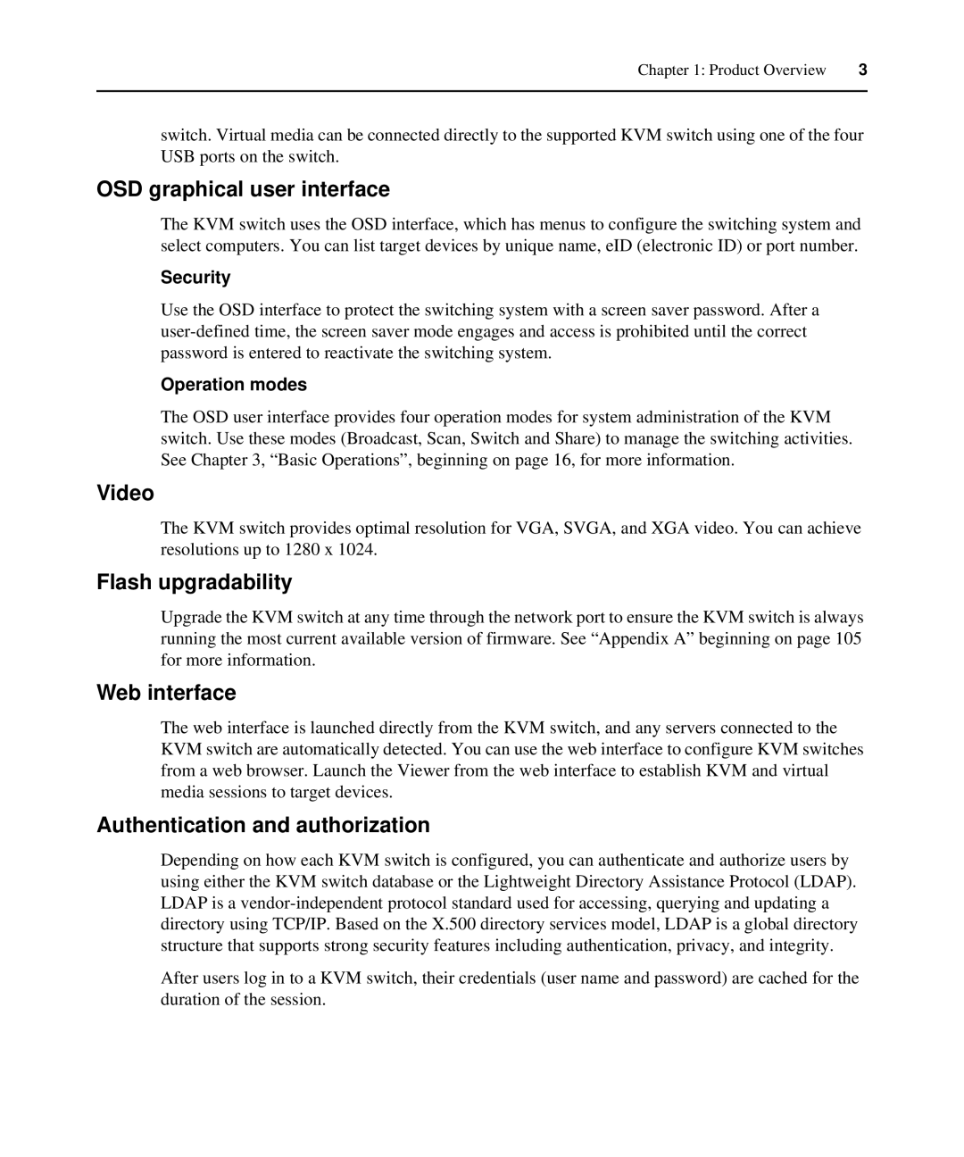 APC AP5616 manual OSD graphical user interface, Video, Flash upgradability, Web interface, Authentication and authorization 