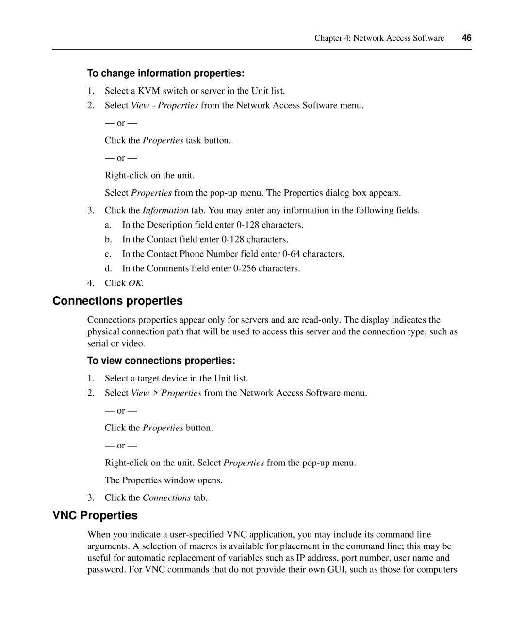 APC AP5610 manual Connections properties, VNC Properties, To change information properties, To view connections properties 