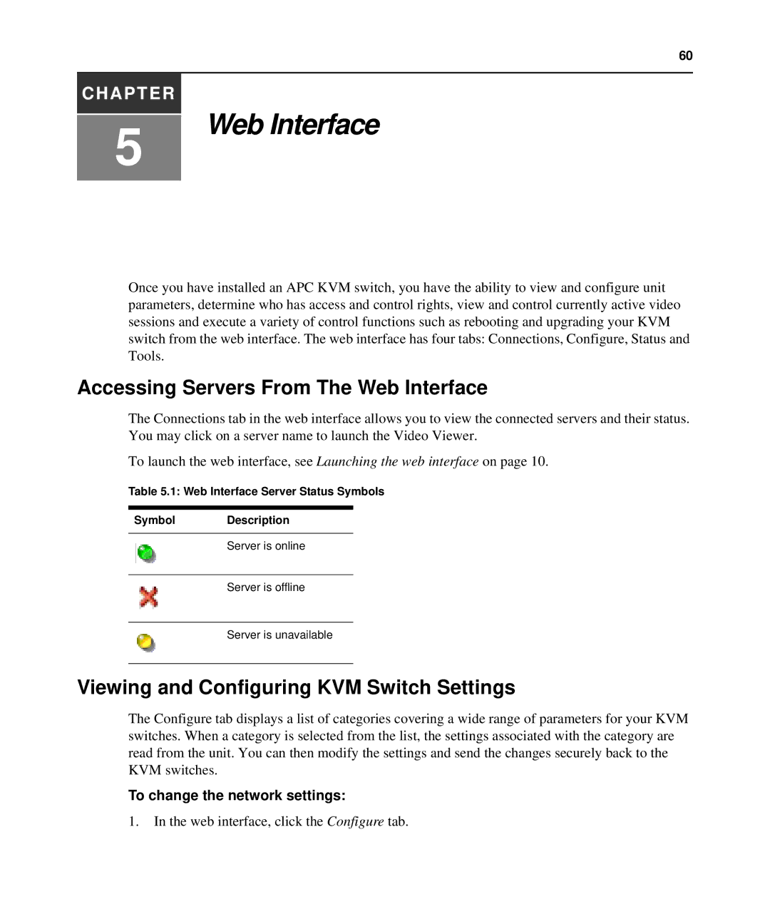 APC AP5616, AP5610, AP5615 manual Accessing Servers From The Web Interface, Viewing and Configuring KVM Switch Settings 