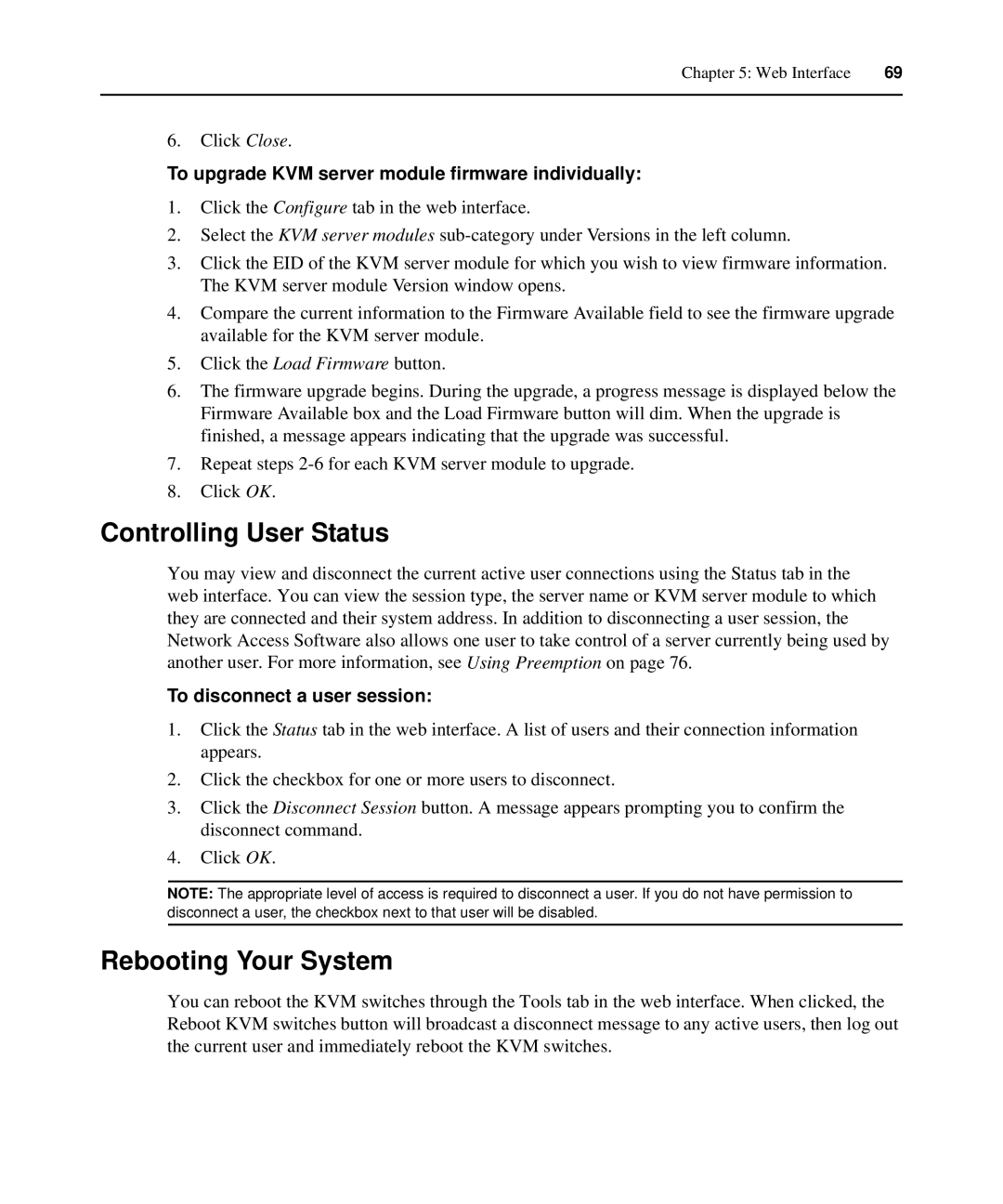 APC AP5616, AP5610 manual Controlling User Status, Rebooting Your System, To upgrade KVM server module firmware individually 
