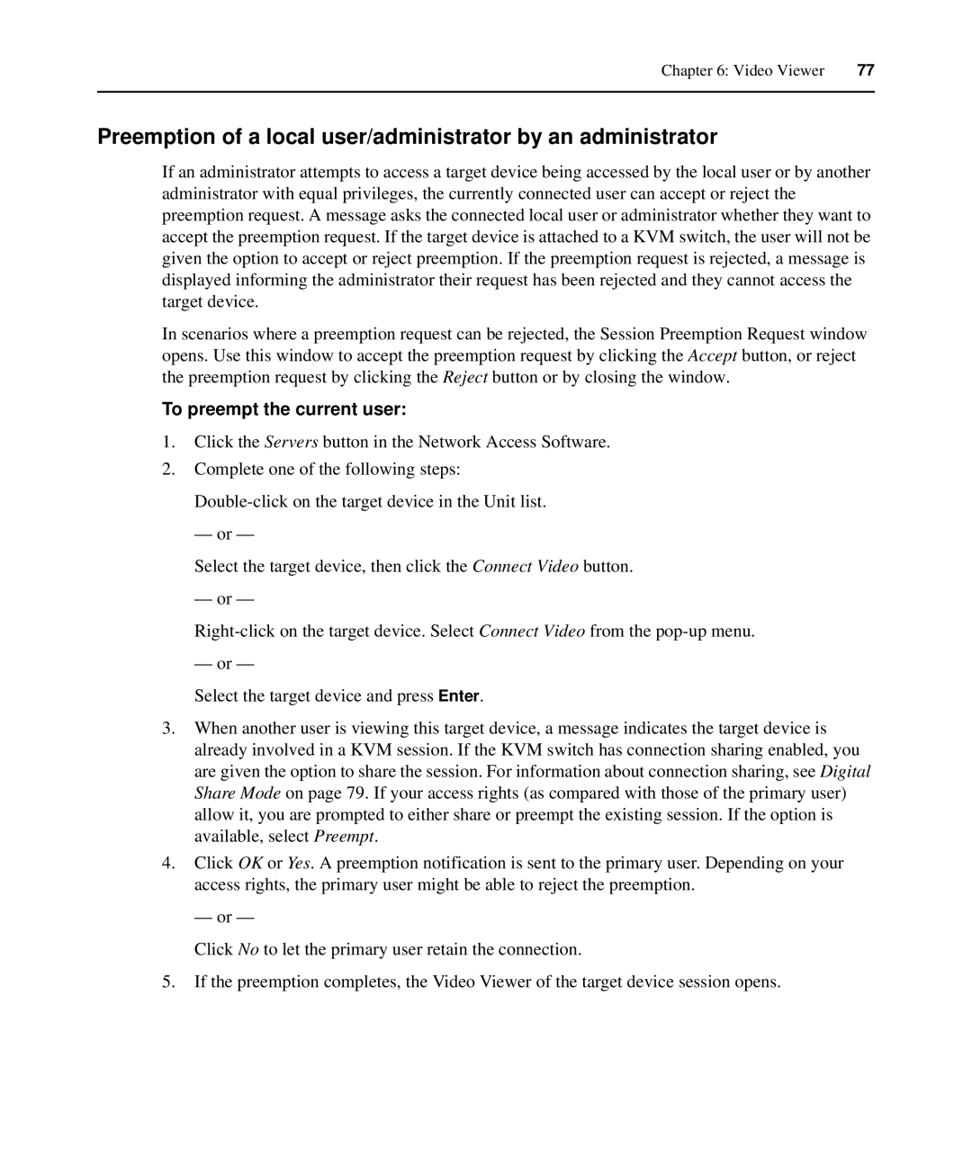 APC AP5615, AP5616, AP5610 manual Preemption of a local user/administrator by an administrator, To preempt the current user 