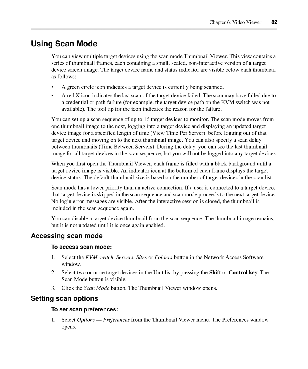 APC AP5610 manual Using Scan Mode, Accessing scan mode, Setting scan options, To access scan mode, To set scan preferences 