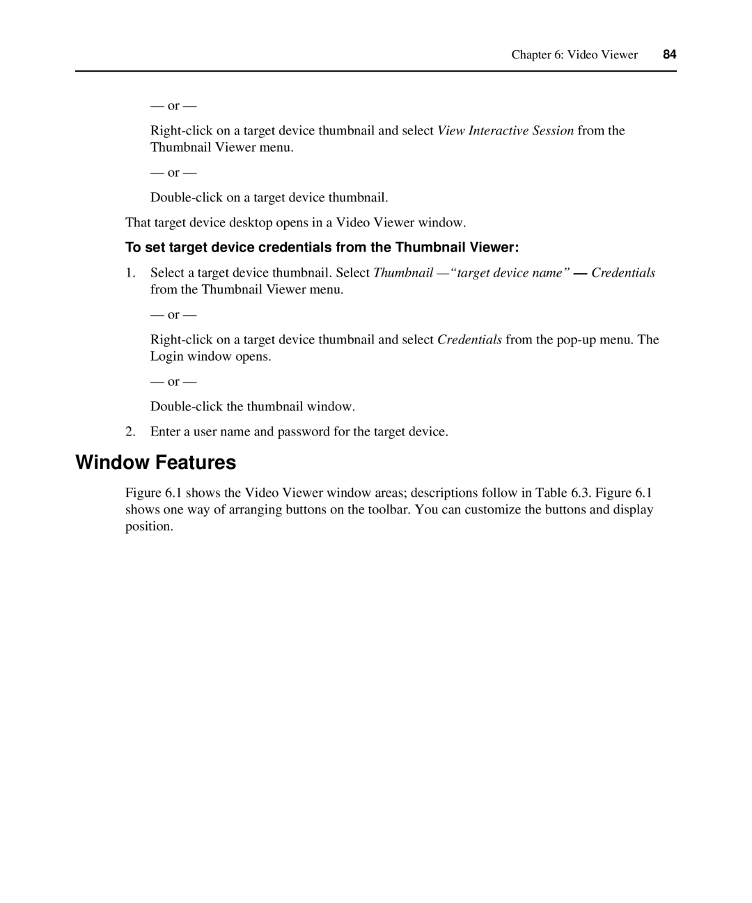 APC AP5616, AP5610, AP5615 manual Window Features, To set target device credentials from the Thumbnail Viewer 