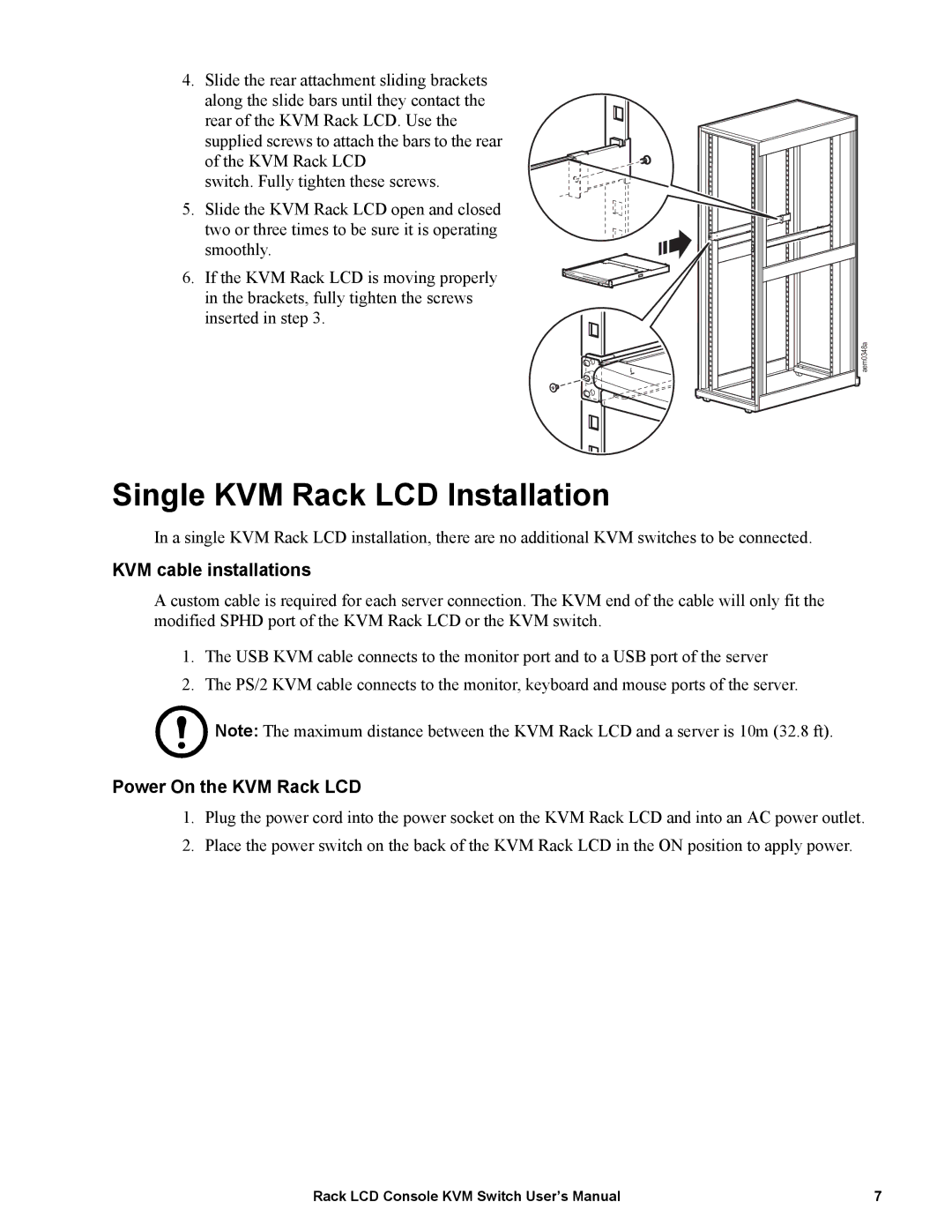 APC AP5808, AP5816 user manual Single KVM Rack LCD Installation, KVM cable installations, Power On the KVM Rack LCD 