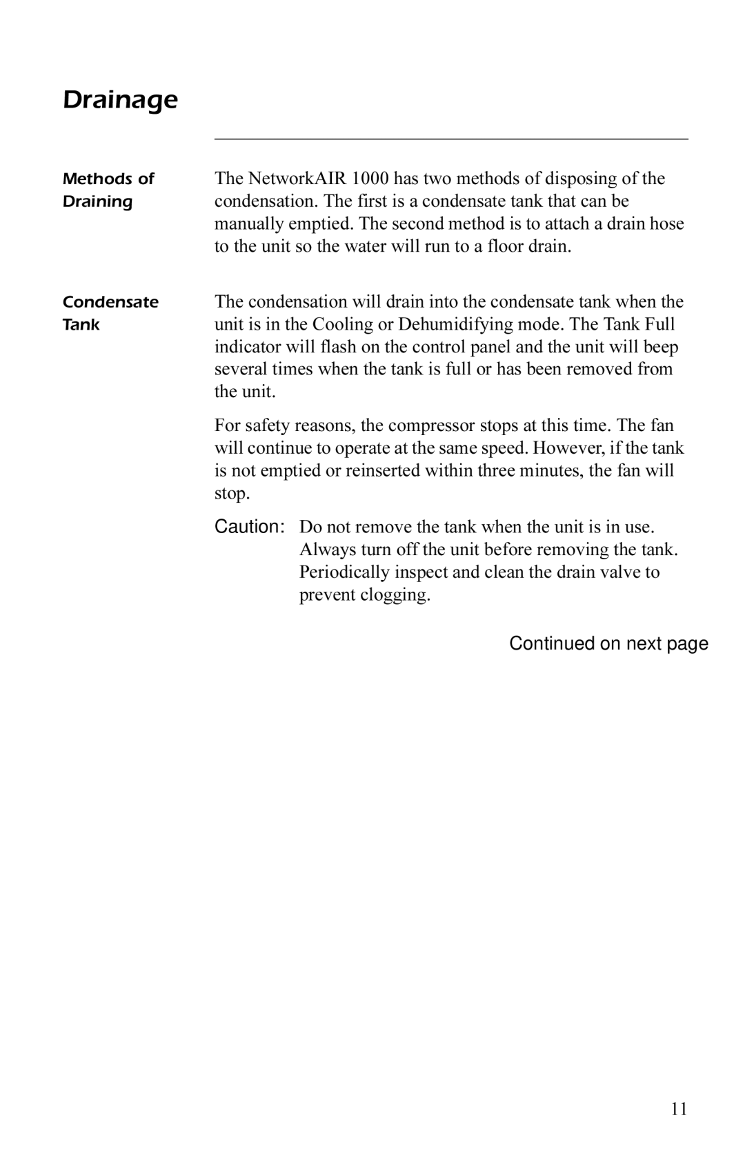 APC AP7003, AP7004 user manual Drainage 