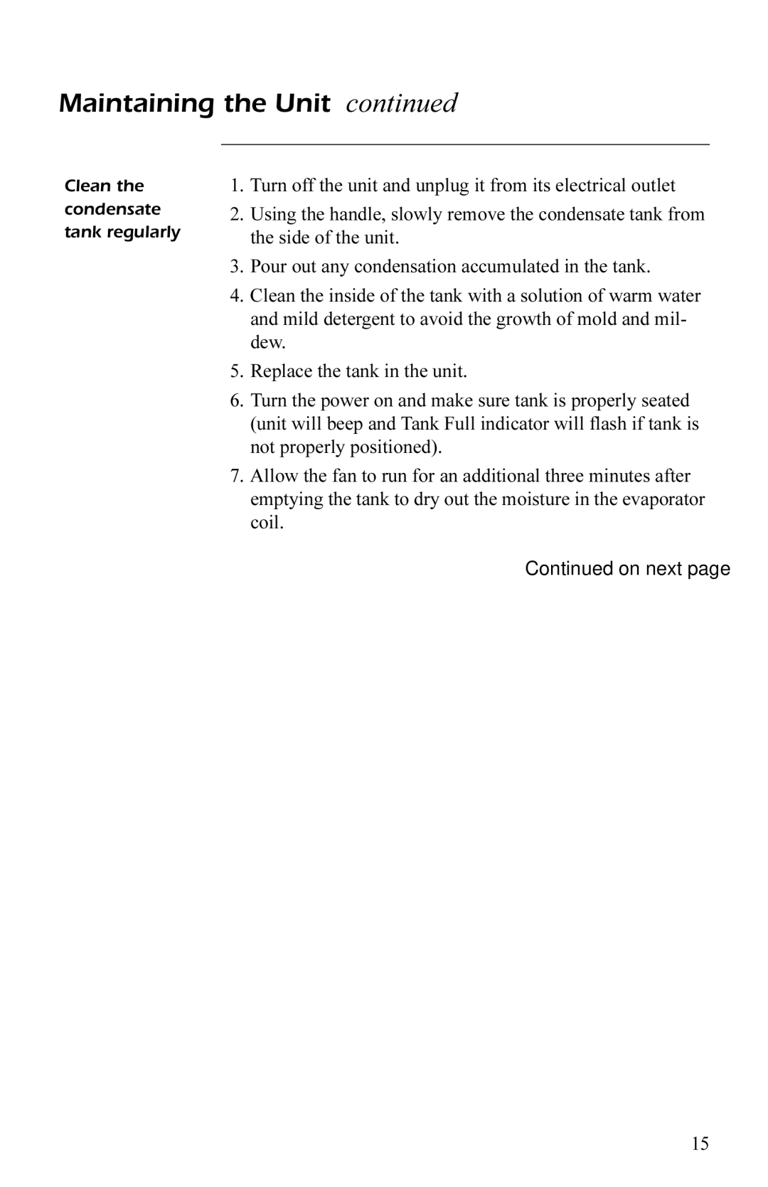 APC AP7003, AP7004 user manual Clean the condensate tank regularly 