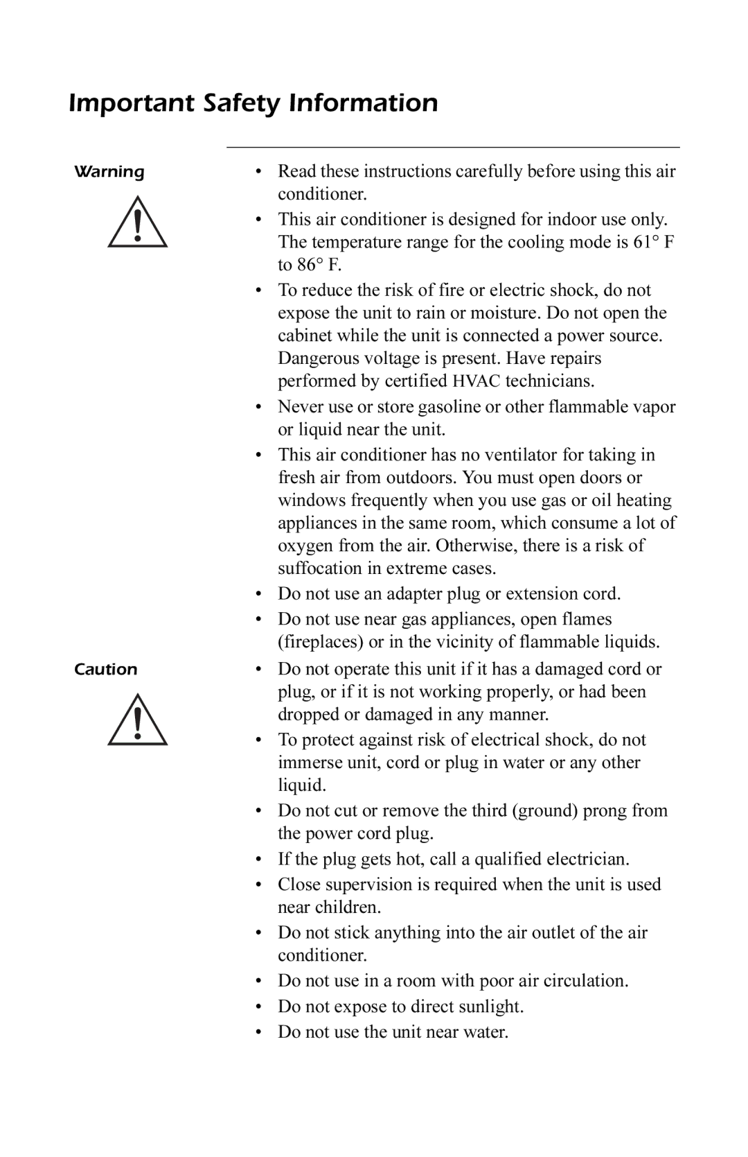 APC AP7004, AP7003 user manual Important Safety Information, Conditioner, To 86 F, Dropped or damaged in any manner 