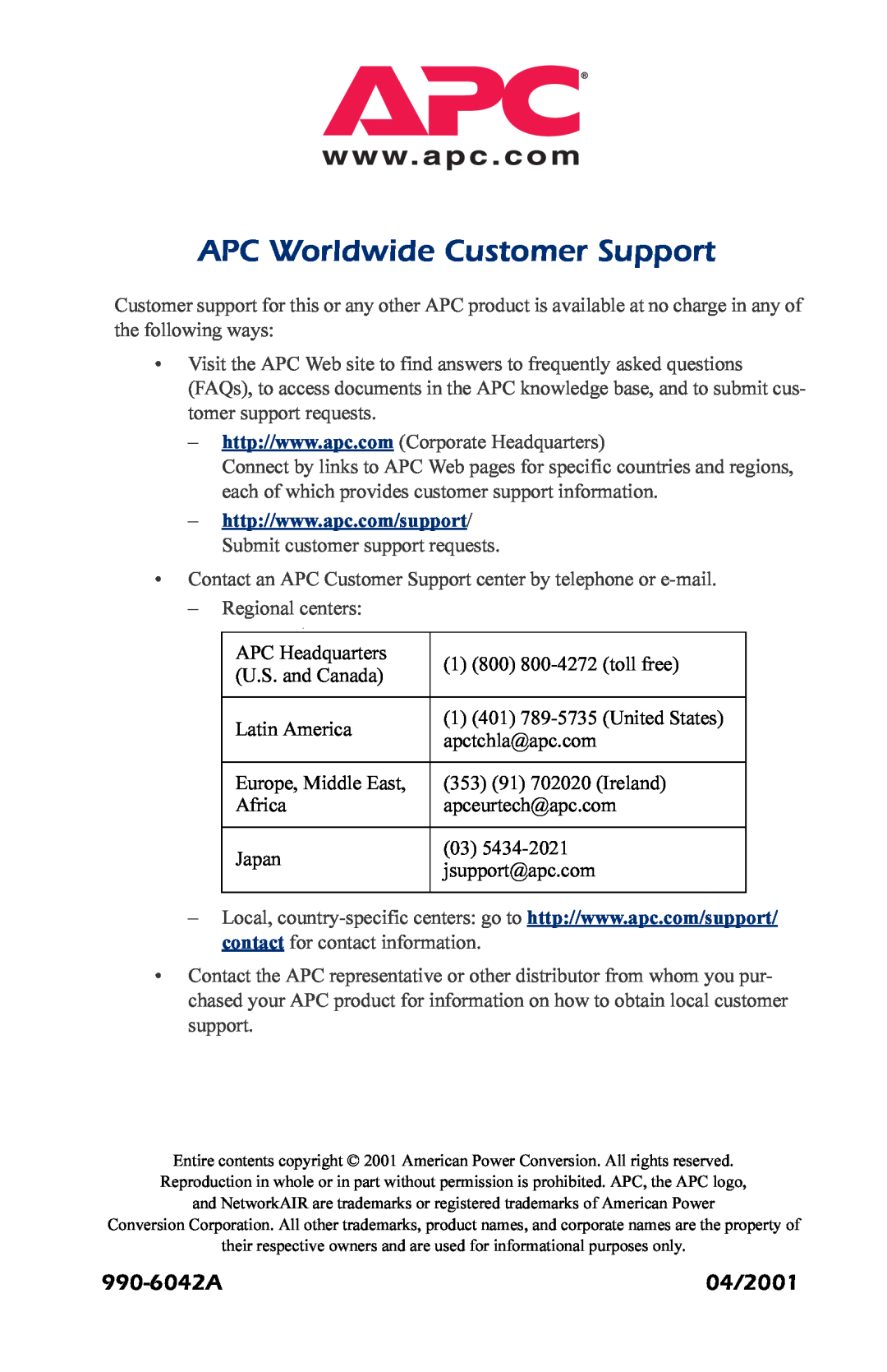 APC AP7004, AP7003 user manual APC Worldwide Customer Support, 990-6042A, 04/2001 