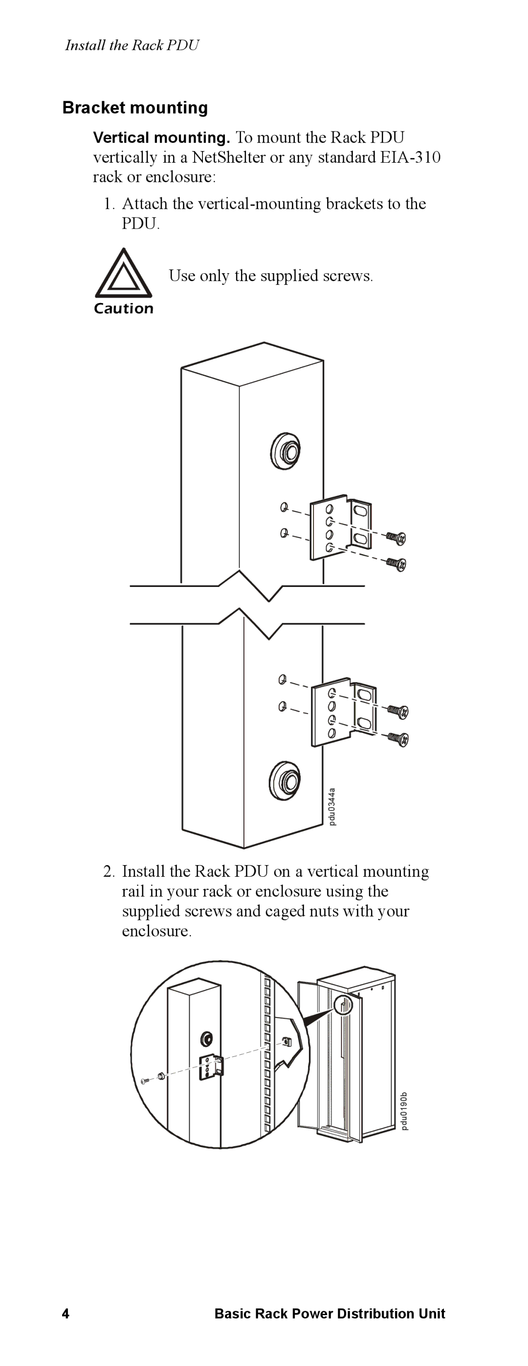 APC pdu0190b, AP7564, AP7592, pdu0344a manual Bracket mounting 