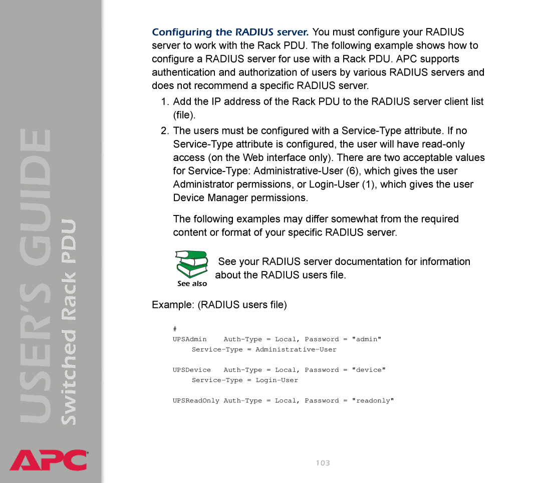 APC AP7900 manual Example Radius users file 