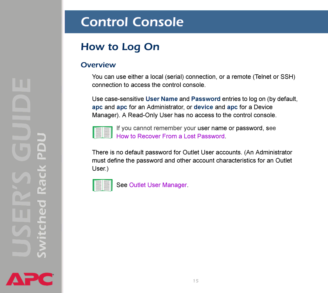 APC AP7900 manual Control Console, How to Log On 