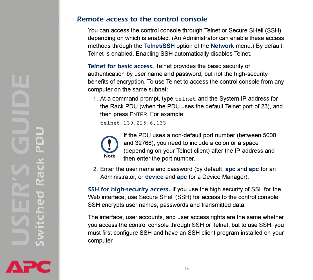 APC AP7900 manual Remote access to the control console 