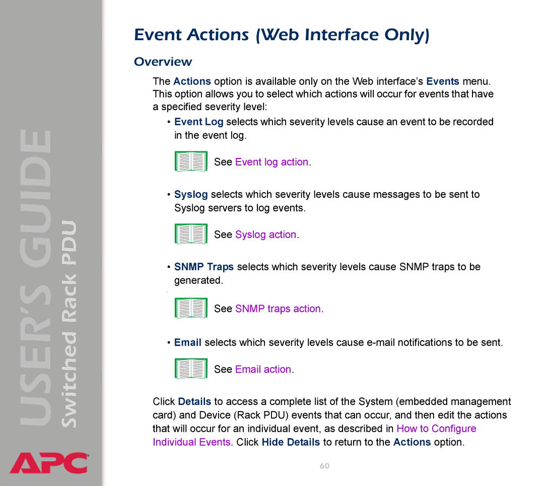 APC AP7900 manual Event Actions Web Interface Only, See Event log action 