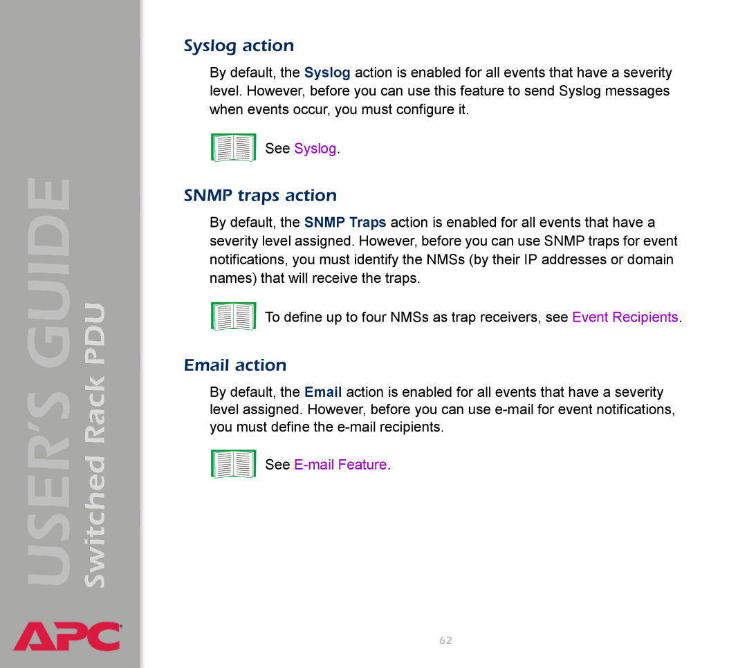 APC AP7900 manual Syslog action, Snmp traps action, Email action 