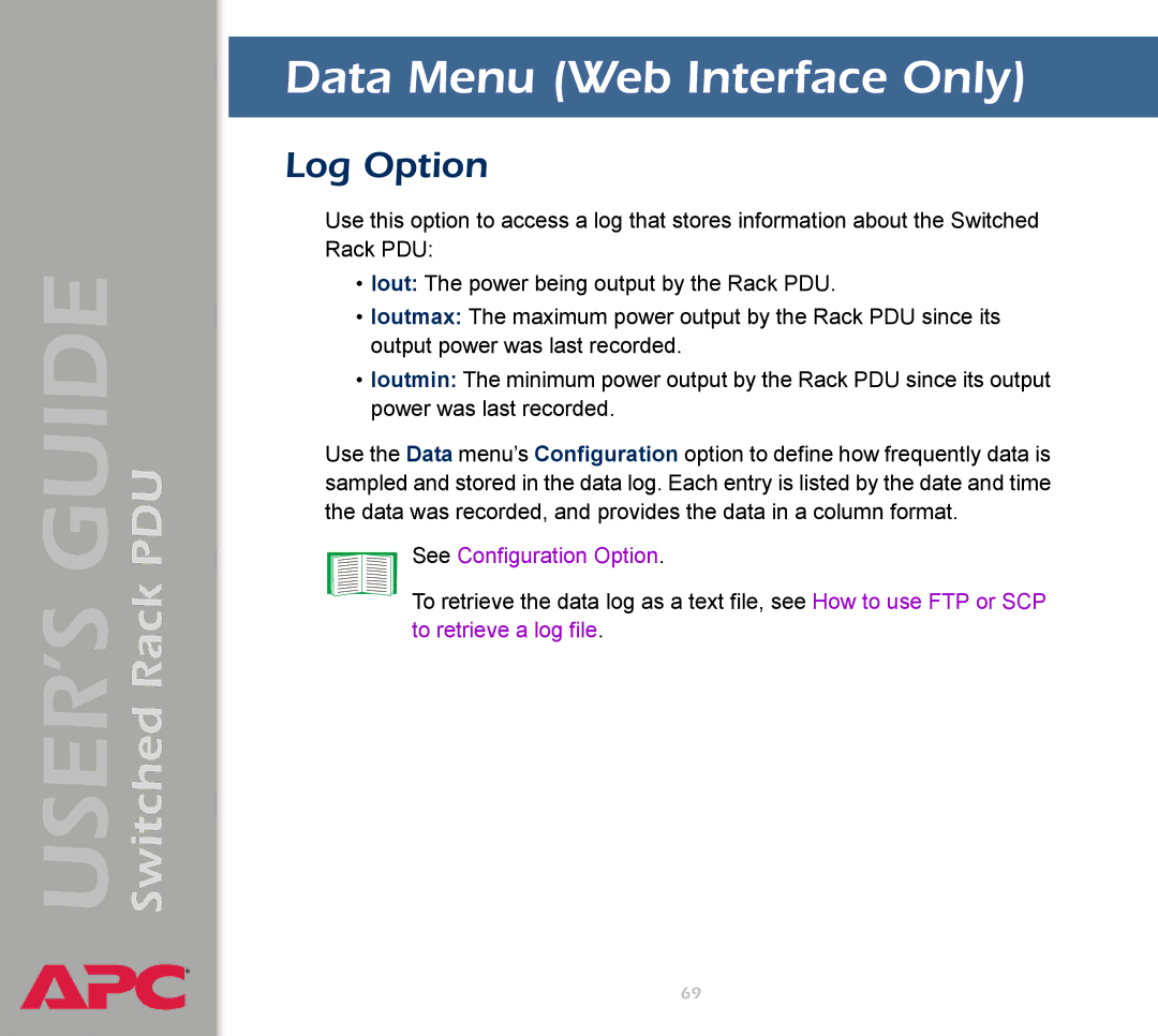 APC AP7900 manual Data Menu Web Interface Only, Log Option 