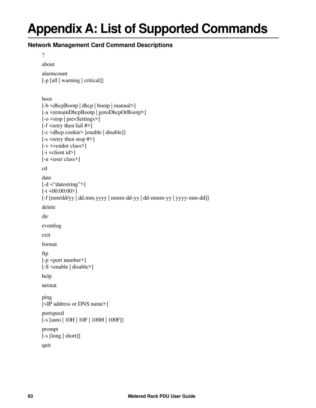 APC AP8861, AP8886, AP88XX manual Appendix a List of Supported Commands, Network Management Card Command Descriptions 