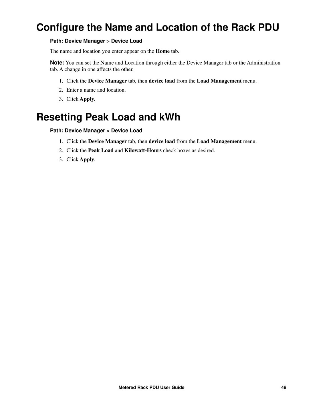 APC AP8861, AP8886, AP88XX manual Configure the Name and Location of the Rack PDU, Resetting Peak Load and kWh 