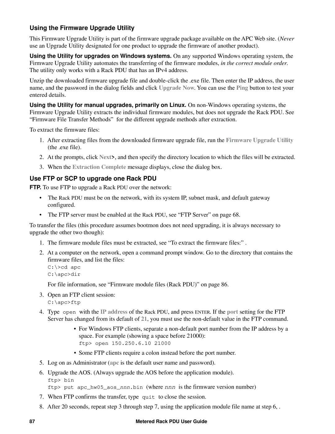 APC AP8861, AP8886, AP88XX manual Using the Firmware Upgrade Utility, Use FTP or SCP to upgrade one Rack PDU 