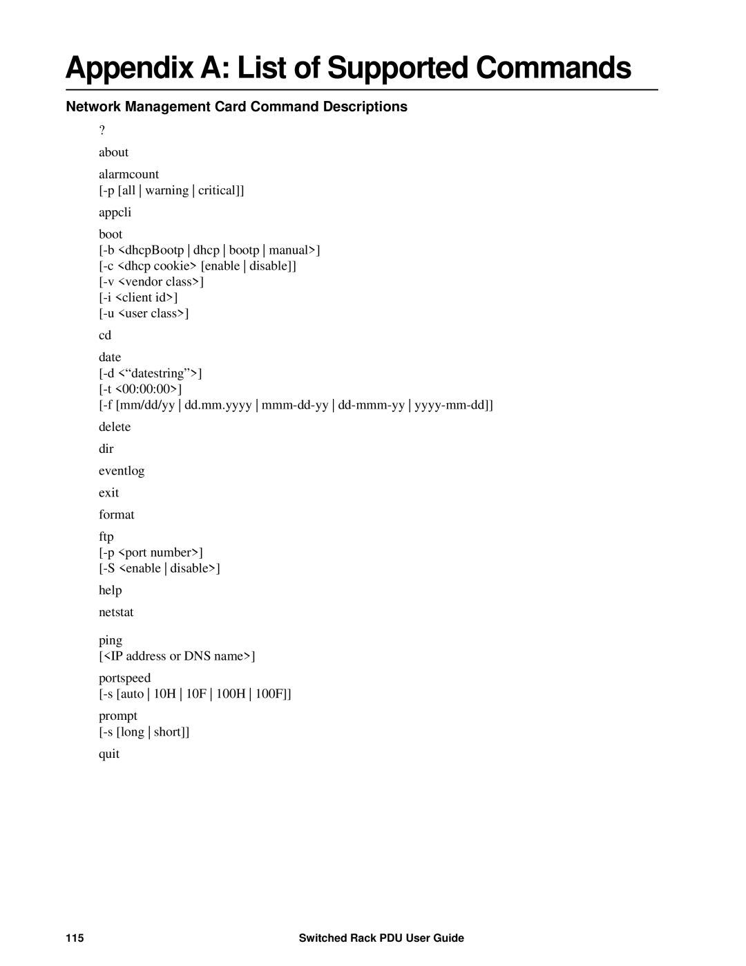 APC AP8941, AP89XX manual Appendix a List of Supported Commands, Network Management Card Command Descriptions 