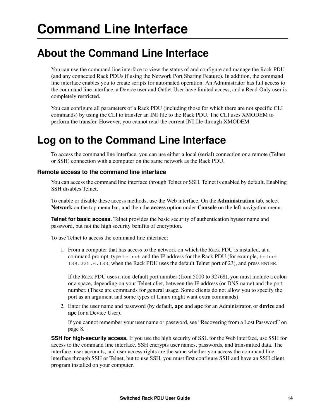 APC AP89XX, AP8941 manual About the Command Line Interface, Log on to the Command Line Interface 