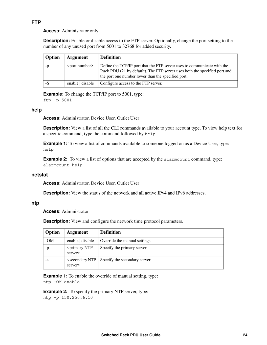 APC AP89XX, AP8941 manual Option Argument Definition, Help, Netstat, Ntp 