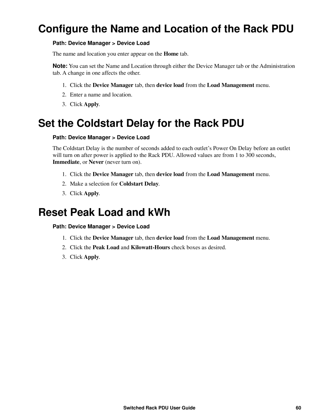 APC AP89XX, AP8941 manual Configure the Name and Location of the Rack PDU, Set the Coldstart Delay for the Rack PDU 