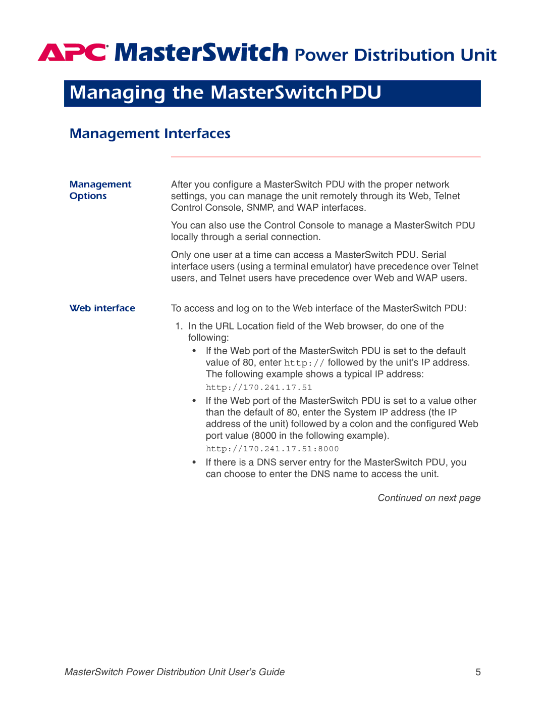 APC AP9211, AP9218, AP9217 Managing the MasterSwitch PDU, Management Interfaces, Control Console, SNMP, and WAP interfaces 